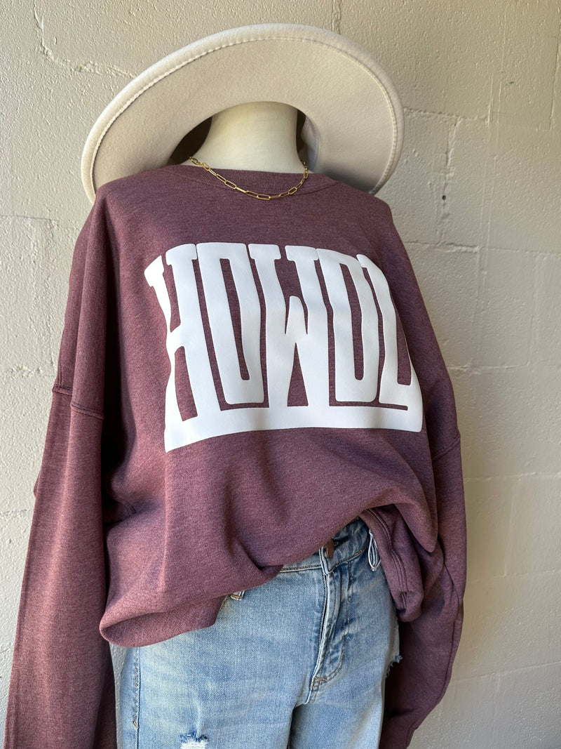 Howdy Sweatshirt