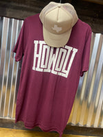 Howdy Maroon Tee